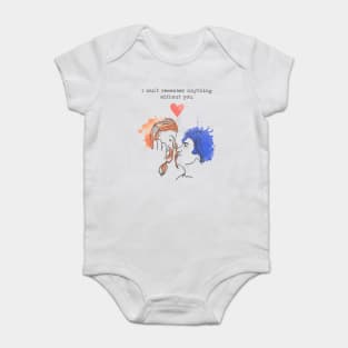 I can't remember anything without you - Eternal Sunshine Baby Bodysuit